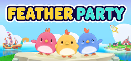 小鸡派对 v0.0.11.7 单机+联机（Feather Party）免安装中文版