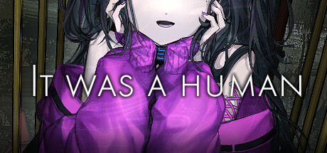 曾经是人类（It was a human.）免安装中文版