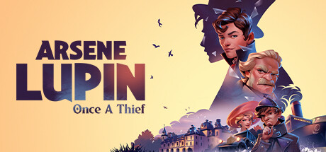 亚森罗宾：昔日大盗（Arsene Lupin - Once a Thief）免安装中文版
