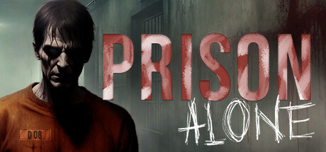 孤独监狱 独身囚牢 v1.0.2（Prison Alone）免安装中文版