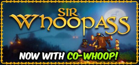 贱贱爵士：不朽之死 v3.1.2 单机+联机（Sir Whoopass: Immortal Death）免安装中文版
