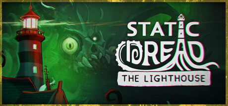 静默恐惧：老灯塔十五夜 v1.1.1（Static Dread The Lighthouse）免安装中文版